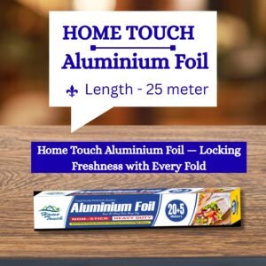 Aluminium Foil Roll-HOME TOUCH-25meter